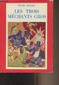 Les trois méchants gros