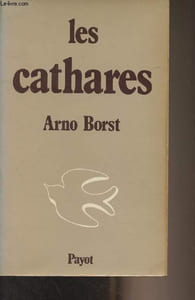 "Les cathares - ""Bibliothèque historique"""