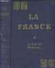 La France, histoire et géographie économiques - Tome 1 - Les frontières méridionales. Vitrac Maurice