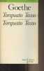 "Torquato Tasso - ""Collection bilingue""". Goethe