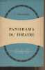 "Panorama du théâtre - ""Collection Armand Colin"" N°305". Chancerel L.