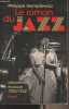 Le roman du Jazz, deuxième époque (1930-1942). Gumplowicz Philippe