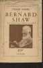 "Bernard Shaw - ""Les contemporains vus de près"" 2e série, n°5". Harris Frank