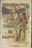 "Le tueur de daims - ""Bibliothèque Juventa""". Cooper Fenimore