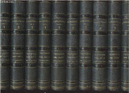 Histoire des deux restaurations, jusqu'à l'avénement de Louis-Philippe, de Janvier 1813 à Octobre 1830 - En 10 tomes