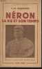 "Néron sa vie et son temps - ""Bibliothèque historique""". Franzero C.-M.