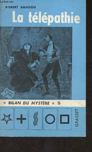 "La télépathie - ""Bilan du mystère"" n°5"