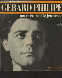 Gérard Philipe, notre éternelle jeunesse