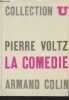 "La comédie - ""Collection U""". Voltz Pierre