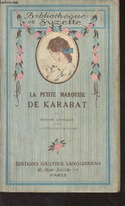 "La petite marquise de Karabat - ""Bibliothèque de Suzette"""