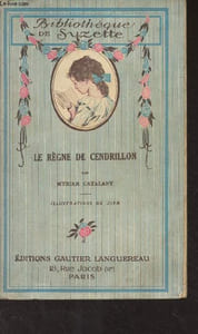 "Le règne de Cendrillon - ""Bibliothèque de Suzette"""