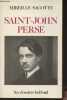"Saint-John Perse - ""Les dossiers Belfond""". Sacotte Mireille