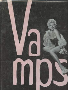 "Vamps - ""Cinéma, art du siècle"" n°1"
