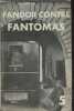 Fandor contre Fantômas - Fantômas, 16. Souvestre Pierre/Allain Marcel