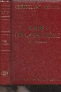 Louise de La Vallière ou le roi favori