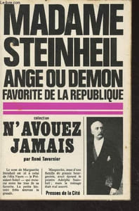 Madame Steinheil, ange ou démon - Favorite de la République