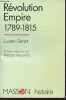 "Révolution Empire (1789-1815) (3e édition) - ""Histoire""". Genet Lucien