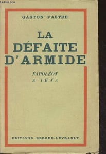 La défaite d'Armide, Napoléon à Iéna