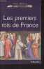 Les premiers rois de France - Documents d'histoire de la dynastie des mérovingiens. Gobry Ivan
