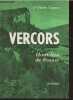 "Vercors, haut-lieu de France (Souvenirs) - Collection ""Témoignages"" n°29". Cdt Tanant Pierre