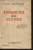 Finances de guerre (29 juillet 1939 - 29 février 1940). Reynaud Paul
