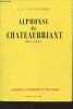 "Alphonse de Chateaubriant (1877-1951) - ""Dossier littéraire et politique""". Maugendre L.-A.