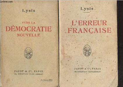 Lot de 2 livres : Vers la démocratie nouvelle - L'erreur française