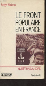 "Le Front populaire en France - ""Questions au XXe s"" n°90"