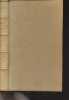 "L'oeuvre de Charles Maurras - T3 - Romantisme et révolution - ""Les écrivains de la renaissance française""". Maurras Charles