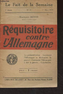 Le Fait de la Semaine n°31, 7e année, 1er mars 1919 - Réquisitoire contre l'Allemagne