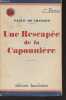 "Une rescapée de la Caponnière - ""2ème Bureau""". De Chanaud Paule