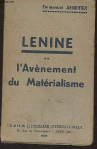 Lénine ou l'Avènement du Matérialisme