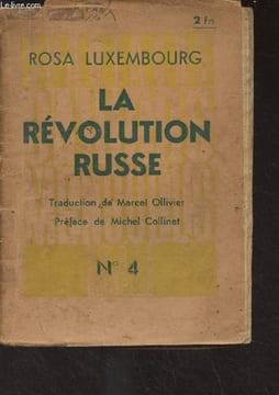 La révolution russe - Spartacus - n°4, janvier 1937 + Lectures prolétariennes, revue de documentation et de bibliographie, n°2. Luxembourg Rosa