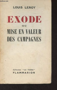 "Exode ou mise en valeur des campagnes - ""La terre"""