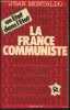 La France communiste (Un état dans l'état). Montaldo Jean