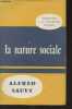 La nature sociale, introduction à la psychologie politique (2e édition). Sauvy Alfred