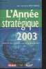 L'Année stratégique 2003. Collectif
