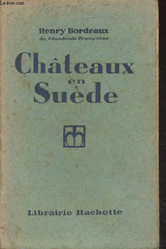 Châteaux en Suède. Bordeaux Henry
