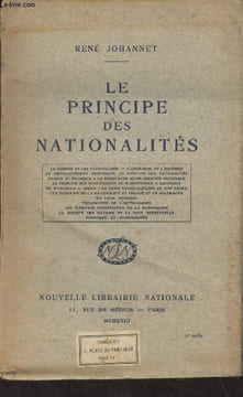 Le principe des nationalités (La guerre et les nationalités, L'idéologie et l'histoire, Le développement historique du principe des nationalités, ...