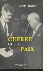 La guerre ou la paix