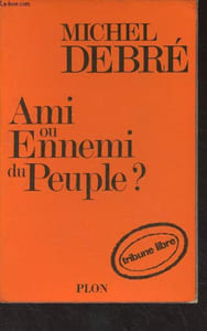 "Ami ou ennemi du peuple - ""Tribune libre"""