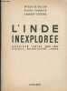 L'Inde inexplorée (Expédition tortue 1950-1952, Afrique, Moyen-Orient, Indes). De Golish Vitold/Rambach Pierre/Hebert-Stevens F.