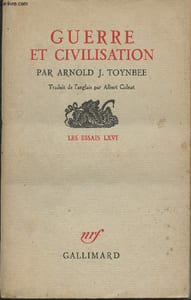 "Guerre et civilisation - ""Les essais"" LXVI"