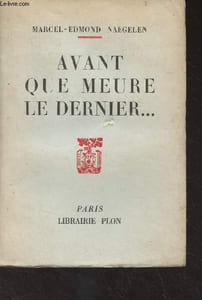 Avant que meure le dernier...