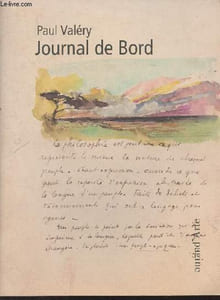 Paul Valéry, Journal de Bord