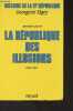 Histoire de la IVe République - 1re partie, La république des illusions (1945-1951). Elgey Georgette