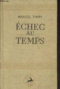 "Echec au temps - ""Collection Chamois"""