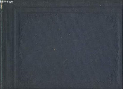 Cours complet de dessin linéaire gradué et progressif (Texte et planches) Contenant la géométrie pratique, élémentaire et descriptive, l'arpentage, le levé des plans et le nivellement, le tracé des cartes géographiques, des notions sur l'architecture, le