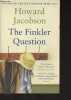 The Finkler Question. Jacobson Howard