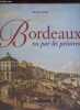 Bordeaux vu par les peintres. Sargos Jacques